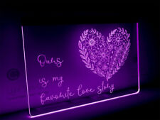 Love LED light sign - Ours is my favorite love story | RGB multi-color sign