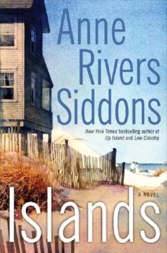 Islands - Hardcover By Siddons, Anne Rivers - VERY GOOD - Image 1 of 1
