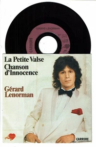 Gérard LENORMAN Vinyle 45T LA PETITE VALSE - CHANSON D'INNOCENCE - CARRERE 49893 - Picture 1 of 2