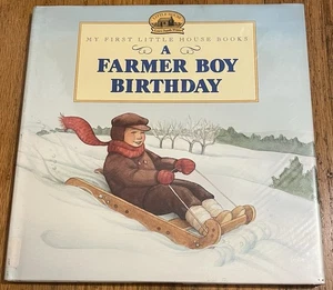 A FARMER BOY BIRTHDAY : My First Little House : Laura Ingalls Wilder : vintage - Picture 1 of 6