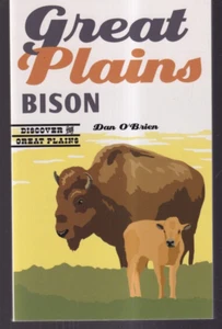 GREAT PLAINS BISON by Dan O'Brien (2017 Trade Paperback){L6} - Imagen 1 de 2