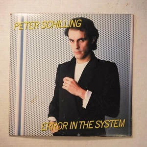 PETER SCHILLING / ERROR IN THE SYSTEM / 12” STEREO VINYL LP / ELEKTRA 60265 - Picture 1 of 4