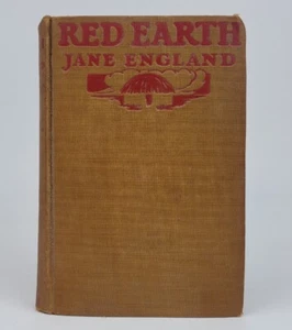 Vintage 1926 RED EARTH by Jane England Book Antique Book - Hardcover - Picture 1 of 15