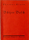 Theodor Storm - Btjer Basch, Thringer Bcherei Band 21, 1929