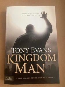 Kingdom Man; Taschenbuch Tony Evans 2012 - Bild 1 von 3