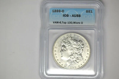 1899-O Morgan Dollar- ICG AU-58. Micro O Variety.  VAM-6. Top 100.  RARE!! - Image 1 of 4