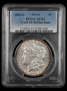 1896 O $1 VAM 19 Data Spostata PCGS AU53 Lista Hit - Foto 1 di 2
