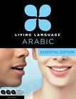 Living Language Arabic, Essential Edition: Beginner course, including coursebook