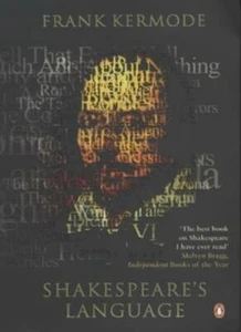 Shakespeare's Language By Frank (Formerly Lord Northcliff Kermode - Picture 1 of 1