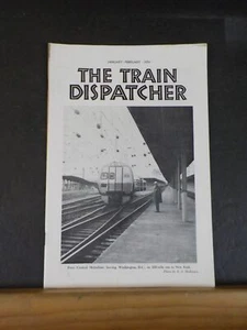 Train Dispatcher 1974 January February Penn Central Metroliner leaving Washingto - Picture 1 of 5