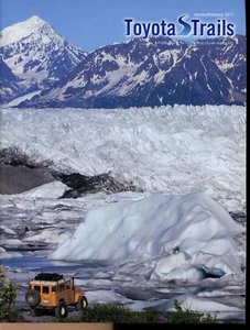Toyota Trails Magazine TLCA Jan/Feb 2011 '81 BJ42 Knik Glacier near Anchorage - Picture 1 of 2