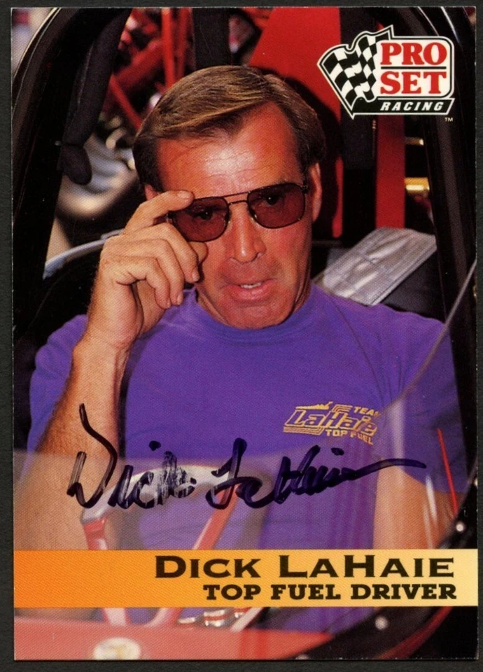Dick LaHaie #8 signed autograph auto 1992 Pro Set NHRA Trading Card - Image 1 of 1