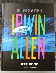 The Fantasy World of Irwin A llen by Jeff Bond Creature Feature Time Tunnel - Picture 1 of 2