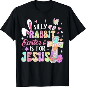 Silly Rabbit Easter Is For Jesus Cute Bunny Christian Faith T-Shirt Hoodie - Picture 1 of 16