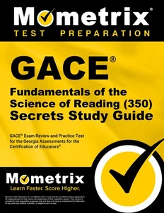 GACE Fundamentals of the Science of Reading (350) Secrets Study Guide - Picture 1 of 1