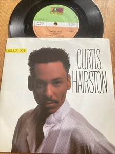 1986 CURTIS HAIRSTON 7" 45 - CHILLIN' OUT / HOLD ON FOR ME - ATLANTIC A 9335 - Picture 1 of 1