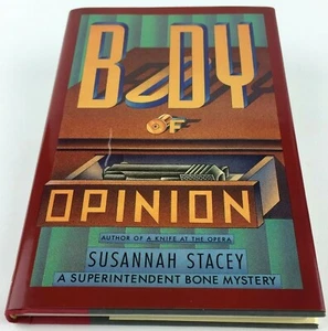 Body of Opinion a Superintendent Bone Mystery von Susannah Stacey Hardcover 1990 - Bild 1 von 12