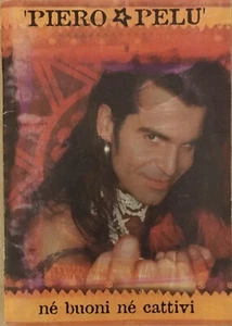 Piero Pelú - Né Buoni Né Cattivi - Testi E Accordi - Edizioni Carisch - Picture 1 of 3