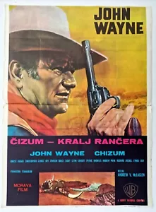 CHISUM JOHN WAYNE MCLAGLEN 1970 WESTERN RARE YUGOSLAVIA MOVIE POSTER - Picture 1 of 2