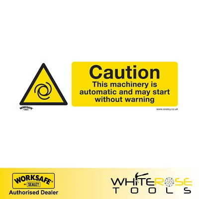 Sealey Warning Safety Sign Caution Automatic Machinery Rigid Plastic Worksafe - Image 1 of 2