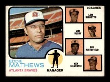 1973 Topps Eddie Mathews Lew Burdette Jim Busby Roy Hartsfield Silvestri #237