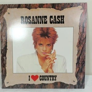 Rosanne Cash I Love Country 1987 Compilation CBS 451004 Vinyl LP Album Near Mint - Picture 1 of 17
