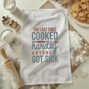 Funny Kitchen Tea Towel Last Time Cooked Humorous Dish Towel Sarcastic Cooking - Picture 1 of 4