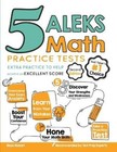 Produktbild - 5 ALEKS Math Practice Tests: Extra Practice to Help Achieve an Excellent Score