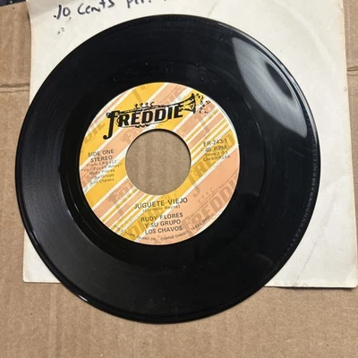 Rudy Flores Y Su Grupo Los Chavos Los Pelones/juguete Viejo Freddie 45 - Image 1 of 3