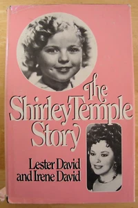 THE SHIRLEY TEMPLE STORY by LESTER DAVID &IRENE DAVID - Bild 1 von 1
