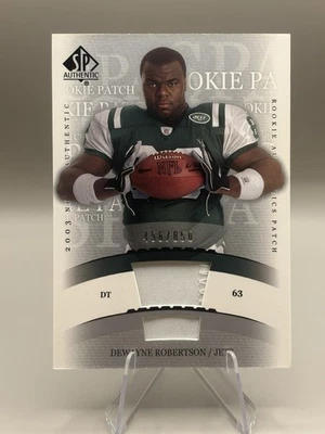 2003 SP Authentic - Rookie Authentics Patch Dewayne Robertson /850 NY JETS - Image 1 of 2