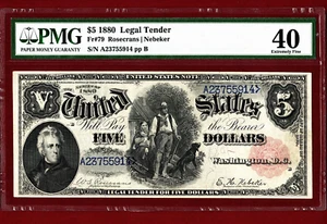1880๐ฒ5 LEGAL TENDER ๐ช WOODCHOPPER ๐ชFr-79 โ PMG 40 EXโ - Picture 1 of 7