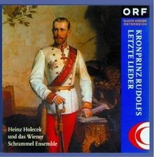 Kronpr.Rudolfs Letzte Lieder von Heinz Holecek | CD | Zustand sehr gut - Bild 1 von 2