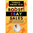 Boost Ebay Sales!: How Great Entrepreneurs Can Boost Th - Paperback / softback N