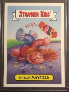 2018 Topps Garbage Pail Kids GPK Stranger Things #15B Mayday Mayfield