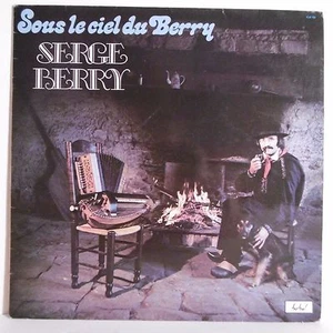 33 Runden Serge BERRY Schallplatte Vinyl LP 12" SOUS CIEL DU BERRY Folk FESTIVAL 722 - Bild 1 von 3