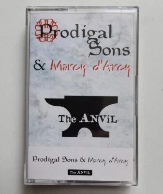 Prodigal Sons & Marcy D'Arcy - The Anvil - Cassette 1995 - NEW Case - Image 1 of 2