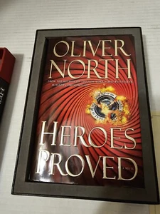 Heroes Proved Oliver North Autographed Collection's Edition Hard Cover Book - Picture 1 of 7