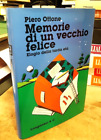 Memories Di Un Alt Happy - Piero Messing - Longanesi - Mit Widmung Dell' Autor