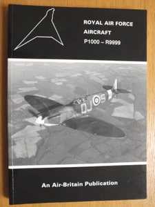 Royal Air Force Aircraft: P100-R9999 (Air-Britain) - Picture 1 of 3