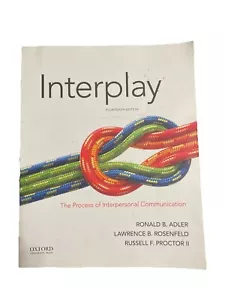 INTERPLAY THE PROCESS OF INTERPERSONAL COMMUNICATION By Rosenfeld And Proctor - Picture 1 of 2