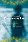 The Meaning of Consuelo: A Novel (Americas Award for Childrens and Young - GOOD