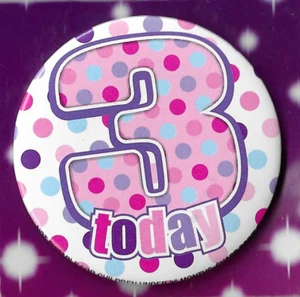 Age 3 Birthday Badge -Girls Age 3 Happy Birthday Occasion - Picture 1 of 2