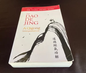 The Dao De Jing: A Qigong Interpretation - Lao Tzu / Dr. Yang, Jwing-Ming - Picture 1 of 8