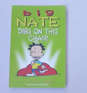 BIG NATE Dibs On This Chair By Lincoln Peirce 2nd Printing 10/22/15 - Bild 1 von 8