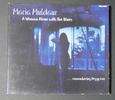 A Woman Alone with the Blues...Remembering Peggy Lee Мария Малдер компакт-диск - Изображение 1 из 2