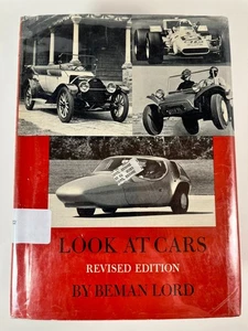 Look At Cars Revised Edition 1970  by Beman Lord 0809820692 Acceptabl8 HC w/ DJ - Picture 1 of 4