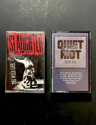 Quiet Riot III / Slaughter: The Wild Life Two Cassette Lot - Image 1 of 2