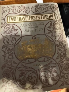 Two Travelers in Europe: Very Good Condition, 1898, First Ed. - Picture 1 of 10