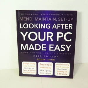 Looking After your PC Made Easy 2019 by Roger Laing - Picture 1 of 2